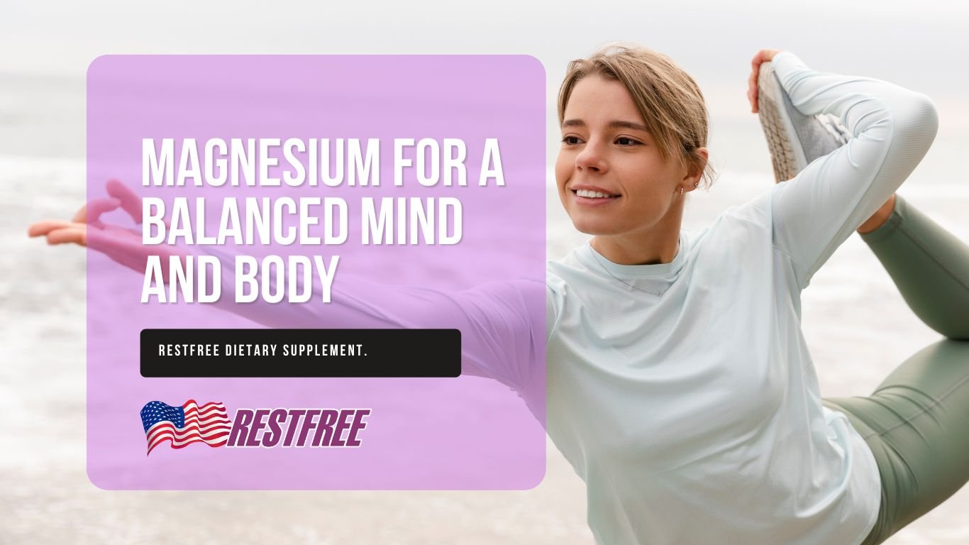 Magnesium for a Balanced Mind and Body